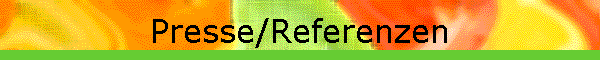 Presse/Referenzen
