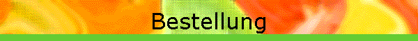 Bestellung